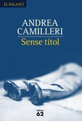 SENSE TITOL (BALANCI 553) | 9788429759556 | CAMILLERI, ANDREA | Llibreria Aqualata | Comprar llibres en català i castellà online | Comprar llibres Igualada