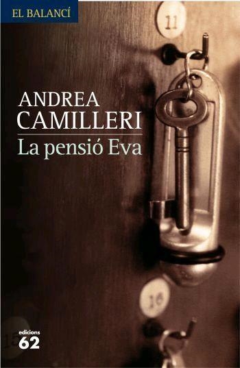 PENSIO EVA, LA (BALANCI 581) | 9788429759549 | CAMILLERI, ANDREA | Llibreria Aqualata | Comprar llibres en català i castellà online | Comprar llibres Igualada