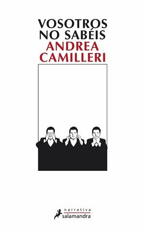 VOSOTROS NO SABÉIS | 9788498381887 | CAMILLERI, ANDREA | Llibreria Aqualata | Comprar llibres en català i castellà online | Comprar llibres Igualada