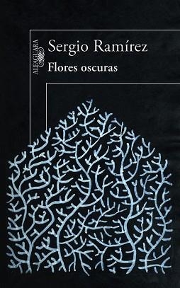 FLORES OSCURAS | 9788420414058 | RAMÍREZ, SERGIO | Llibreria Aqualata | Comprar libros en catalán y castellano online | Comprar libros Igualada