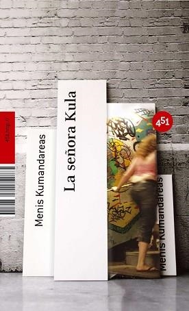 SEÑORA KULA, LA (451.HTTP://) | 9788496822030 | KUMANDEREAS, MENIS | Llibreria Aqualata | Comprar llibres en català i castellà online | Comprar llibres Igualada