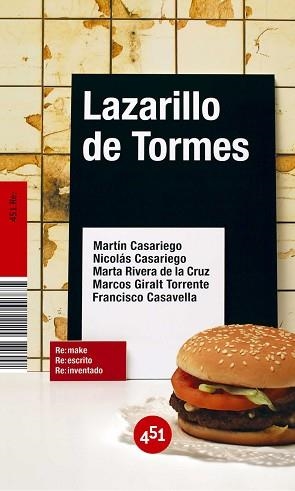 LAZARILLO DE TORMES (451.RE:MAKE) | 9788496822115 | CASARIEGO, MARTIN / CASARIEGO, NICOLAS / RIVERA DE | Llibreria Aqualata | Comprar libros en catalán y castellano online | Comprar libros Igualada