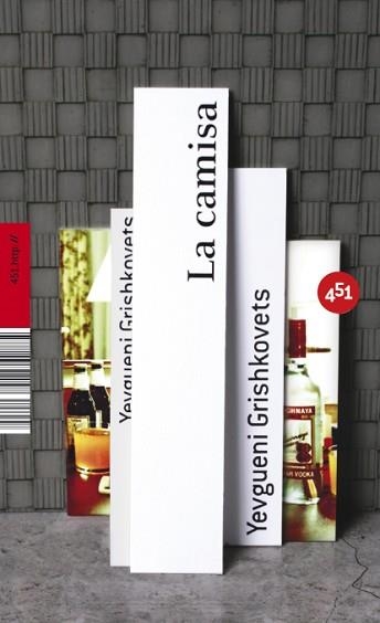 CAMISA, LA (451) | 9788496822047 | GRISHKOVETS, YEVGUENI | Llibreria Aqualata | Comprar libros en catalán y castellano online | Comprar libros Igualada