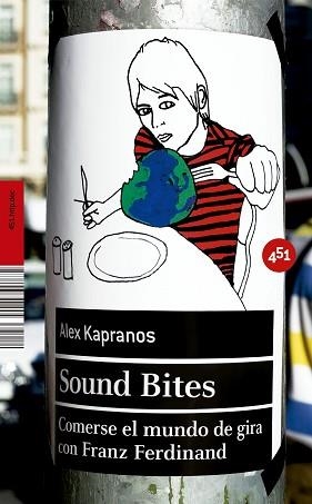 SOUND BITES | 9788496822245 | KAPRANOS, ALEX | Llibreria Aqualata | Comprar libros en catalán y castellano online | Comprar libros Igualada