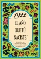 1922, AÑO QUE TU NACISTE | 9788488907592 | COLLADO BASCOMPTE, ROSA | Llibreria Aqualata | Comprar libros en catalán y castellano online | Comprar libros Igualada