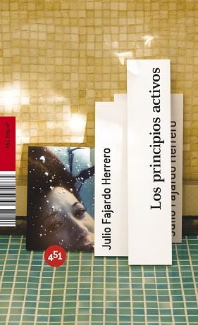 PRINCIPIOS ACTIVOS, LOS (451.HTTP:) | 9788496822320 | FAJARDO HERRERO, JULIO | Llibreria Aqualata | Comprar llibres en català i castellà online | Comprar llibres Igualada