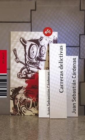 CARRERAS DELICTIVAS | 9788496822306 | CARDENAS, JUAN SEBASTIAN (1978- ) | Llibreria Aqualata | Comprar libros en catalán y castellano online | Comprar libros Igualada