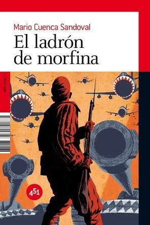 LADRON DE MORFINA, LA | 9788492891009 | CUENCA SANDOVAL, MARIO | Llibreria Aqualata | Comprar llibres en català i castellà online | Comprar llibres Igualada