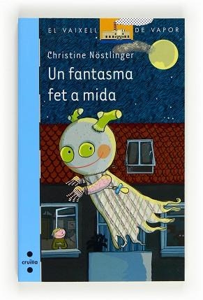 UN FANTASMA FET A MIDA (VVB180) | 9788466130479 | NÖSTLINGER, CHRISTINE | Llibreria Aqualata | Comprar libros en catalán y castellano online | Comprar libros Igualada