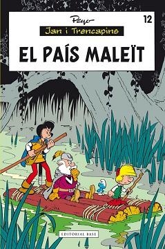 PAÍS MALEÏT, EL | 9788415711292 | PEYO | Llibreria Aqualata | Comprar libros en catalán y castellano online | Comprar libros Igualada