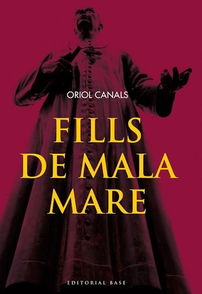 FILLS DE MALA MARE | 9788415711261 | CANALS, ORIOL | Llibreria Aqualata | Comprar libros en catalán y castellano online | Comprar libros Igualada