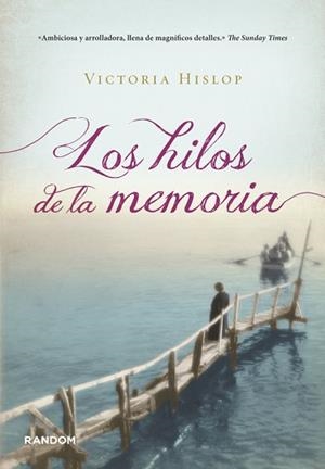 HILOS DE LA MEMORIA, LOS | 9788415725060 | HISLOP,VICTORIA | Llibreria Aqualata | Comprar libros en catalán y castellano online | Comprar libros Igualada