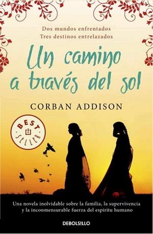 UN CAMINO A TRAVÉS DEL SOL | 9788490322130 | ADDISON , CORBAN | Llibreria Aqualata | Comprar libros en catalán y castellano online | Comprar libros Igualada