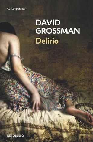 DELIRIO | 9788490321928 | GROSSMAN , DAVID | Llibreria Aqualata | Comprar libros en catalán y castellano online | Comprar libros Igualada