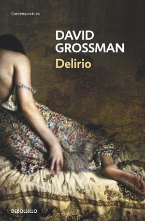 DELIRIO | 9788490321928 | GROSSMAN , DAVID | Llibreria Aqualata | Comprar libros en catalán y castellano online | Comprar libros Igualada