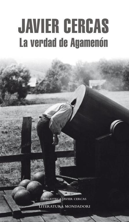 VERDAD DE AGAMENON, LA | 9788439727453 | CERCAS,JAVIER | Llibreria Aqualata | Comprar libros en catalán y castellano online | Comprar libros Igualada