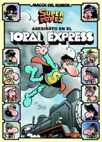 ASESINATO EN EL TORAL EXPRESS | 9788466651035 | JAN | Llibreria Aqualata | Comprar libros en catalán y castellano online | Comprar libros Igualada