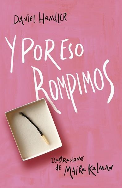 Y POR ESO ROMPIMOS | 9788420413273 | HANDLER, DANIEL / /KALMAN, MAIRA | Llibreria Aqualata | Comprar libros en catalán y castellano online | Comprar libros Igualada