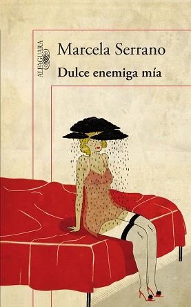 DULCE ENEMIGA MÍA | 9788420413686 | SERRANO, MARCELA | Llibreria Aqualata | Comprar libros en catalán y castellano online | Comprar libros Igualada