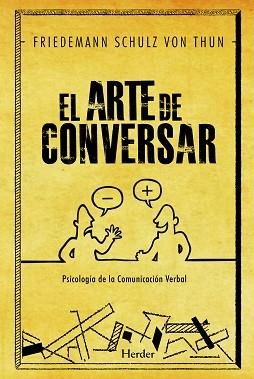 ARTE DE CONVERSAR, EL | 9788425428692 | SCHULZ VON THUN, FRIEDEMANN | Llibreria Aqualata | Comprar libros en catalán y castellano online | Comprar libros Igualada