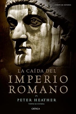 CAÍDA DEL IMPERIO ROMANO, LA | 9788498922073 | HEATHER, PETER | Llibreria Aqualata | Comprar libros en catalán y castellano online | Comprar libros Igualada