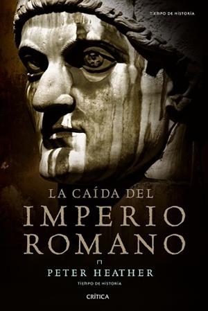 CAÍDA DEL IMPERIO ROMANO, LA | 9788498922073 | HEATHER, PETER | Llibreria Aqualata | Comprar llibres en català i castellà online | Comprar llibres Igualada