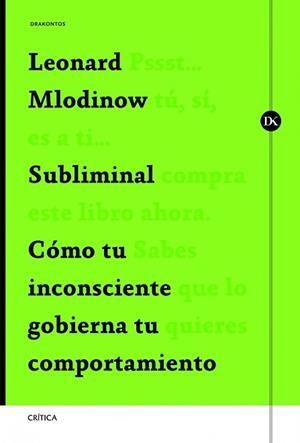 SUBLIMINAL | 9788498925388 | MLODINOW, LEONARD | Llibreria Aqualata | Comprar llibres en català i castellà online | Comprar llibres Igualada
