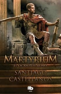 MARTYRIUM | 9788498727890 | CASTELLANOS GARCIA, SANTIAGO MIGUEL | Llibreria Aqualata | Comprar llibres en català i castellà online | Comprar llibres Igualada