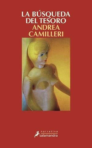 BÚSQUEDA DEL TESORO, LA | 9788498385069 | CAMILLERI, ANDREA | Llibreria Aqualata | Comprar libros en catalán y castellano online | Comprar libros Igualada