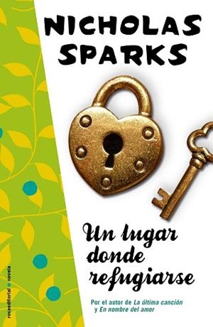 UN LUGAR DONDE REFUGIARSE | 9788499183381 | SPARKS, NICHOLAS | Llibreria Aqualata | Comprar libros en catalán y castellano online | Comprar libros Igualada