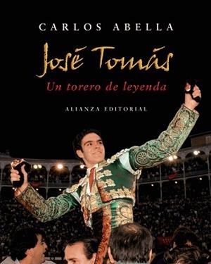 JOSÉ TOMÁS | 9788420662794 | ABELLA, CARLOS | Llibreria Aqualata | Comprar libros en catalán y castellano online | Comprar libros Igualada