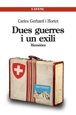 DUES GUERRES I UN EXILI | 9788488839695 | GERHARD I HORTET, CARLES | Llibreria Aqualata | Comprar llibres en català i castellà online | Comprar llibres Igualada