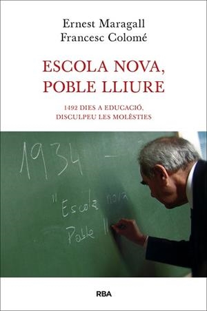 ESCOLA NOVA, POBLE LLIURE | 9788482646190 | COLOMER , FRANCESC/MARAGALL , ERNEST | Llibreria Aqualata | Comprar llibres en català i castellà online | Comprar llibres Igualada