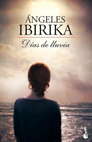 DÍAS DE LLUVIA | 9788408112297 | IBIRIKA, ÁNGELES | Llibreria Aqualata | Comprar libros en catalán y castellano online | Comprar libros Igualada