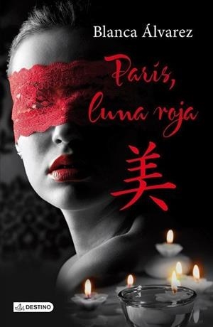 PARÍS, LUNA ROJA | 9788408112518 | ÁLVAREZ, BLANCA | Llibreria Aqualata | Comprar libros en catalán y castellano online | Comprar libros Igualada