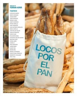 LOCOS POR EL PAN | 9788497859790 | ARNAU MAS | Llibreria Aqualata | Comprar llibres en català i castellà online | Comprar llibres Igualada