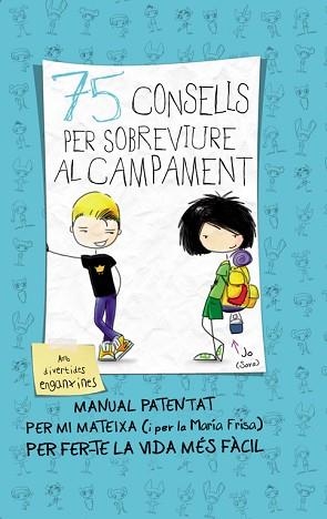 75 CONSELLS PER SOBREVIURE AL CAMPAMENT | 9788420414119 | FRISA, MARÍA | Llibreria Aqualata | Comprar llibres en català i castellà online | Comprar llibres Igualada
