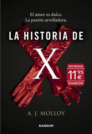 HISTORIA DE X, LA | 9788415725176 | MOLLOY,A.J. | Llibreria Aqualata | Comprar libros en catalán y castellano online | Comprar libros Igualada
