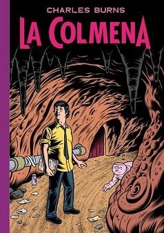 COLMENA, LA | 9788439726760 | BURNS, CHARLES | Llibreria Aqualata | Comprar llibres en català i castellà online | Comprar llibres Igualada