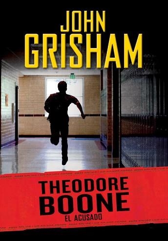 THEODORE BOONE 3. EL ACUSADO | 9788415580782 | GRISHAM, JOHN | Llibreria Aqualata | Comprar libros en catalán y castellano online | Comprar libros Igualada