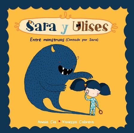 SARA Y ULISES 2. ENTRE MONSTRUOS | 9788448835477 | CIA, AMANDA / CABRERA, VANESSA | Llibreria Aqualata | Comprar libros en catalán y castellano online | Comprar libros Igualada
