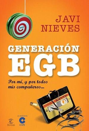 GENERACIÓN EGB | 9788467018851 | NIEVES, JAVI | Llibreria Aqualata | Comprar libros en catalán y castellano online | Comprar libros Igualada