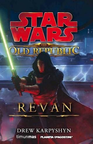 STAR WARS.THE OLD REPUBLIC: REVAN | 9788448005207 | KARPYSHYN, DREW | Llibreria Aqualata | Comprar libros en catalán y castellano online | Comprar libros Igualada