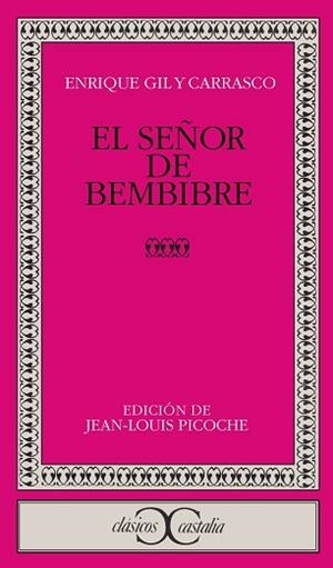 SEÑOR DE BEMBIBRE, EL (CLASICOS CASTALIA 153) | 9788470394775 | GIL I CARRASCO, ENRIQUE | Llibreria Aqualata | Comprar llibres en català i castellà online | Comprar llibres Igualada