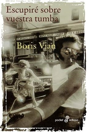 ESCUPIRE SOBRE VUESTRA TUMBA | 9788435015882 | VIAN, BORIS | Llibreria Aqualata | Comprar llibres en català i castellà online | Comprar llibres Igualada