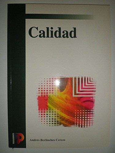 CALIDAD | 9788428324779 | BERLINCHES CEREZO, ANDRES | Llibreria Aqualata | Comprar llibres en català i castellà online | Comprar llibres Igualada