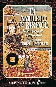 AMULETO DE BRONCE, EL (NARRATIVAS HISTORICAS) | 9788435006774 | CORRAL LAFUENTE, JOSE LUIS | Llibreria Aqualata | Comprar llibres en català i castellà online | Comprar llibres Igualada