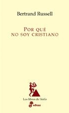 POR QUE NO SOY CRISTIANO (LIBROS DE SISIFO) | 9788435027014 | RUSSELL, BERTRAND | Llibreria Aqualata | Comprar libros en catalán y castellano online | Comprar libros Igualada