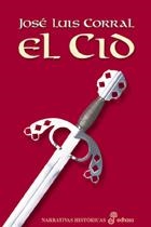 CID, EL (NARR. HISTORICAS) | 9788435060103 | CORRAL, JOSE LUIS | Llibreria Aqualata | Comprar llibres en català i castellà online | Comprar llibres Igualada
