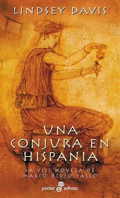 UNA CONJURA EN HISPANIA (POCKET 158) | 9788435016582 | DAVIS, LINDSEY | Llibreria Aqualata | Comprar libros en catalán y castellano online | Comprar libros Igualada
